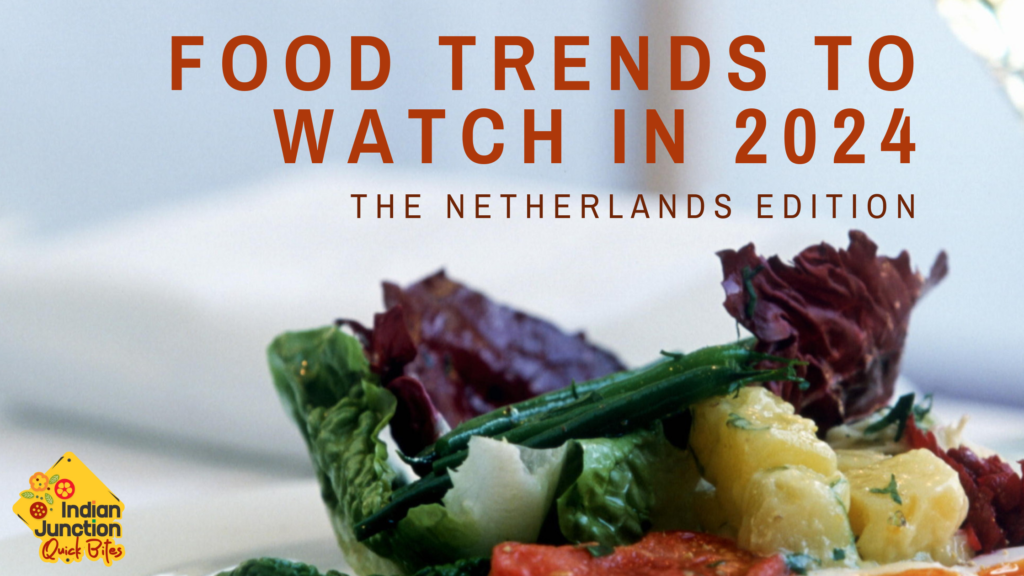 Food Trends to watch